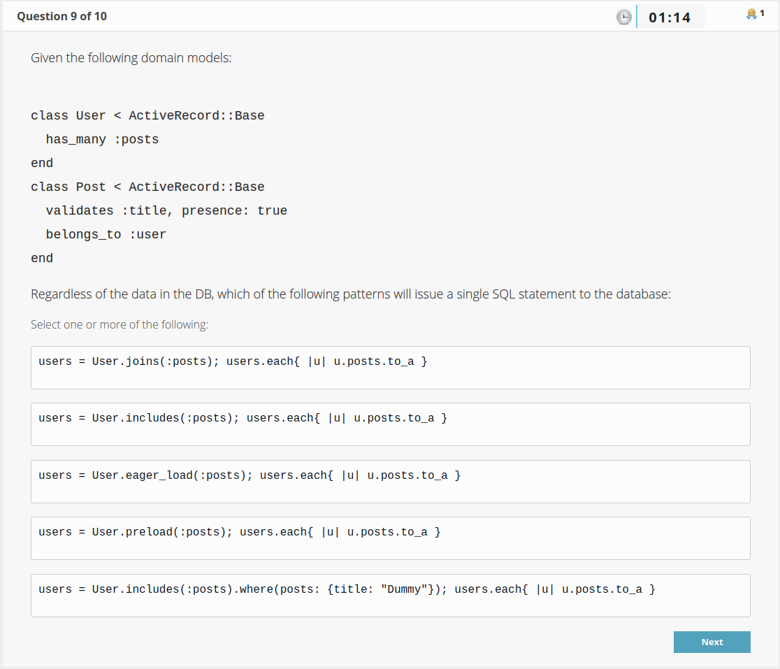 Screenshot of Qu 9 from Ruby ActiveRecord API quiz: Given the following models, regardless of the data in the database, which of the following patterns will issue a single SQL statement to the database?